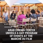 أربع ندوات وحفلتي توزيع جوائز لـ مركز السينما العربية في مهرجان كان السينمائي الـ78